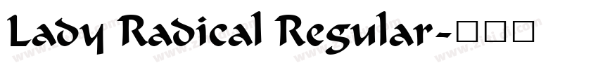 Lady Radical Regular字体转换
